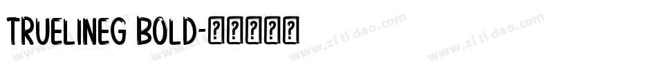 TrueLineG Bold字体转换